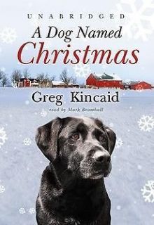 NEW A Dog Named Christmas by Greg Kincaid Compact Disc Book