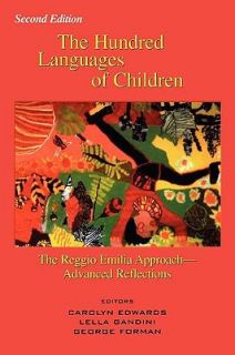 The Hundred Languages of Children The Reggio Emilia Approach Advanced