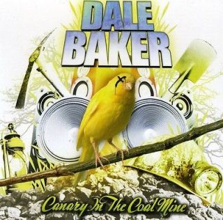 Baker,Dale   Canary In The Coal Mine [CD New]