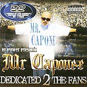 the Fans [PA] [CD & DVD] by Mr. Capone E (CD, Sep 2008, PMC Music