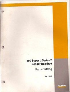 Case 590 Super L Series 2 Loader Backhoe Parts Catalog Manual