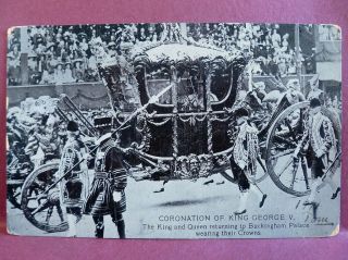 CORONATION,191 1 KING GEORGE V THE STATE COACH ROYALTY POST CARD 1911