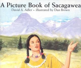 Picture Book of Sacagawea (Picture Book Biographies)