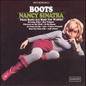 Boots by Nancy Sinatra (CD, Mar 1995, Sundazed)