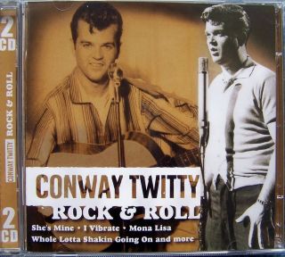 CONWAY TWITTY ROCK N ROLL NEW 2 CD 32 TRACKS. MONA LISA ITS ONLY MAKE