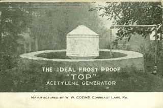 Conneaut Lake,PA. The Ideal Frost Proof TOP Acetylene Generator,Mfg
