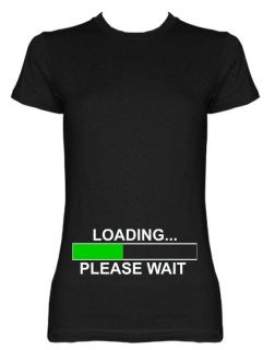 Baby Loading Please Wait Funny Cool Mommy Mom Maternity Tee T Shirt