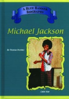 Michael Jackson Child Stars (Blue Banner Biographies)