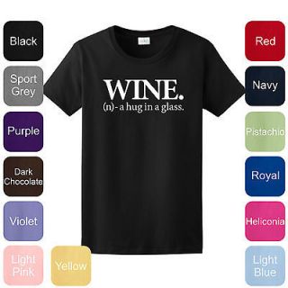 Of Wine Hug In A Glass LADIES T SHIRT Funny Alcohol Cute Boxed WRR 12