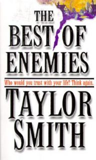Newly listed The Best of Enemies by Taylor Smith   we have more TAYLOR
