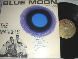 THE MARCELS Blue Moon ORG  61 COLPIX DOO WOP NM