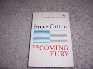 THE COMING FURY by BruceCatton/1s t Edition