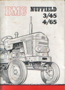 BMC NUFFIELD TRACTOR 3/45 & 4/65 OPERATORS MANUAL