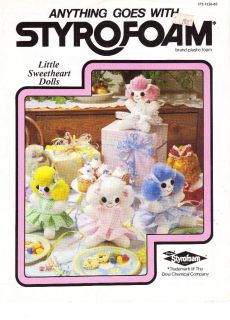 Anything Goes With Styrofoam Little Sweetheart Dolls By Dow