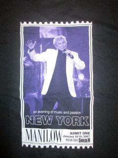 2007 BARRY MANILOW an evening of music and passion NEW YORK (XL) T