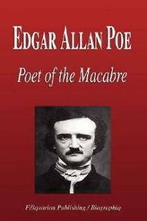 Edgar Allan Poe   Poet of the Macabre (Biography) NEW
