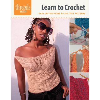 Taunton Press learn To Crochet Easy Instructions