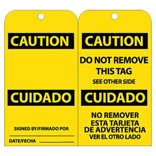 Nmc Tags   Caution   Do Not Remove This Tag See Other Side Signed By___ Date___ (Bilingual)   Yellow