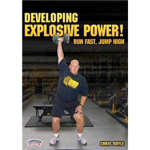Championship Productions Developing Explosive Power DVD